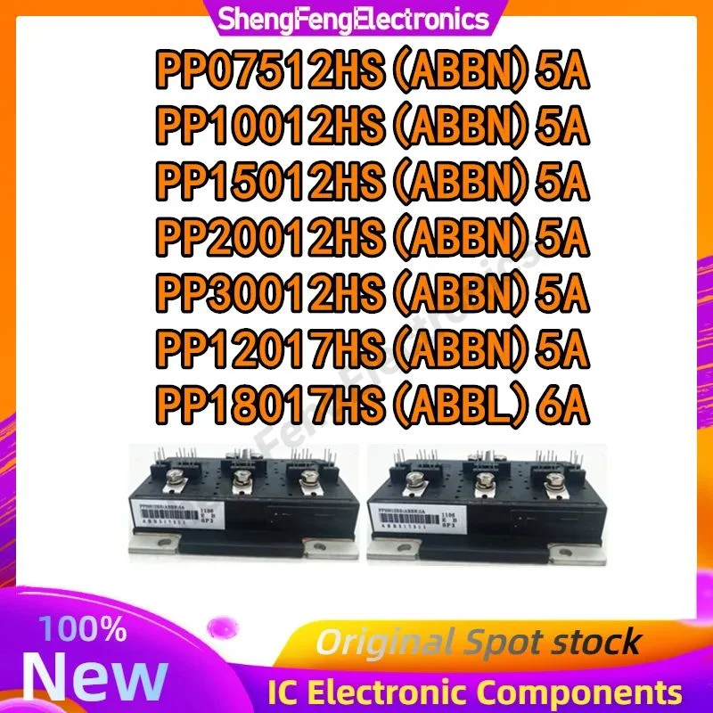 

PP07512HS PP10012HS PP15012HS PP20012HS(ABBN)5A PP30012HS PP12017HS PP18017HS(ABBL)6A