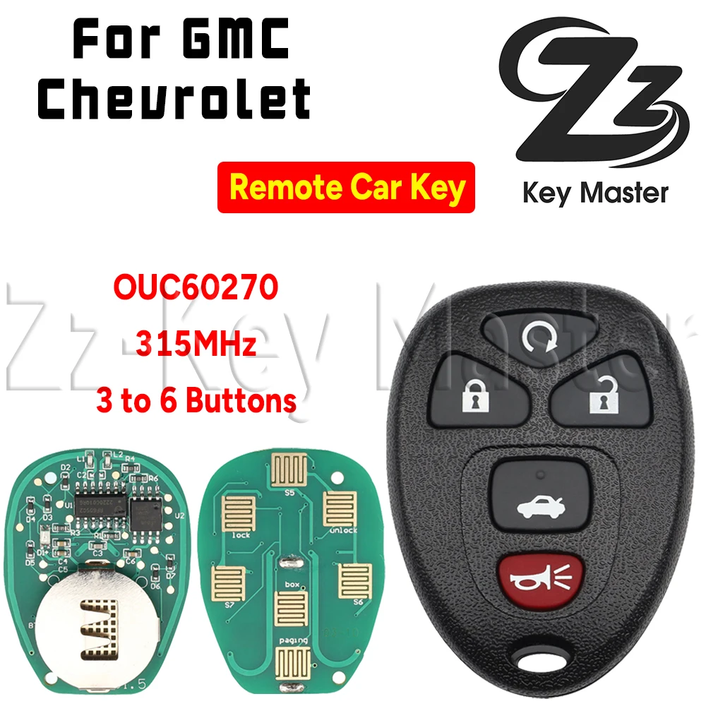 

Zz Key Master Car Remote Key OUC60270 315MHz 3 To 6 Buttons For Chevrolet Tahoe Traverse For GMC Chevy Silverado Buick Hummer