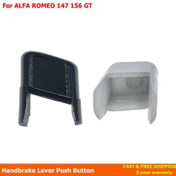 For ALFA ROMEO 147 156 GT Hand Brake Switch Handbrake Lever Push Button