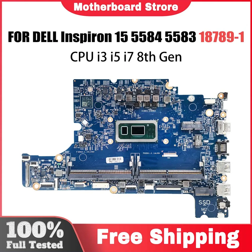 Laptop Motherboard For Dell Inspiron 15 5583 5584 18789-1 0CXMX0 0F62D6 Computer Mainboard With i3 8145U i5 8265U i7 8565U CPU