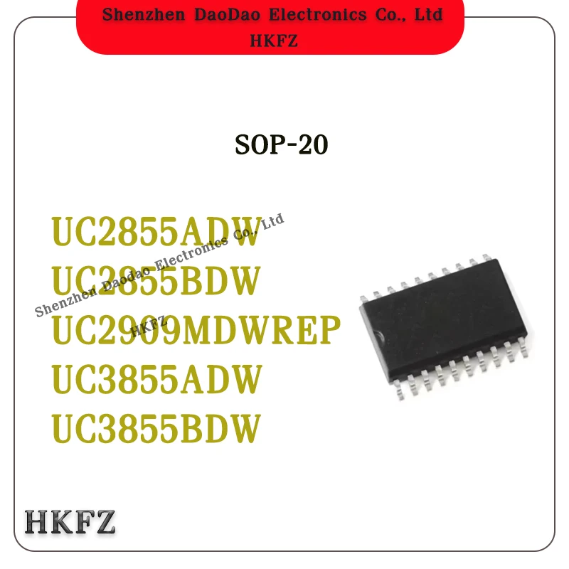 

Quality Brand New UC2855ADW UC2855BDW UC2909MDWREP UC3855ADW UC3855BDW IC Chip SOP-20