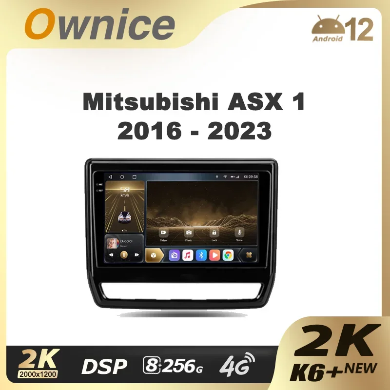 Ownice K6+ 2K For Mitsubishi ASX 1 2016 - 2023 Right hand driver Car Radio Navigation Video Stereo Navigat Player GPS Android 12