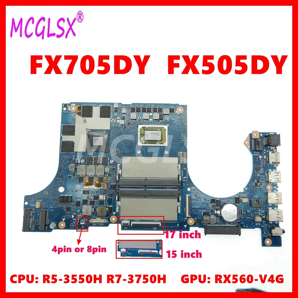 

FX505DY Mainboard For ASUS TUF Gaming FX95D FX505D FX505DY FX705DY FX95DY Laptop Motherboard R5-3550H R7-3750H CPU RX560-V4G GPU