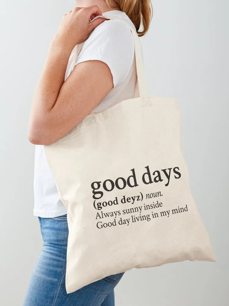 

Good Days by SZA Stick The Song Tote Bag women bag Lady bags Women's tote bag