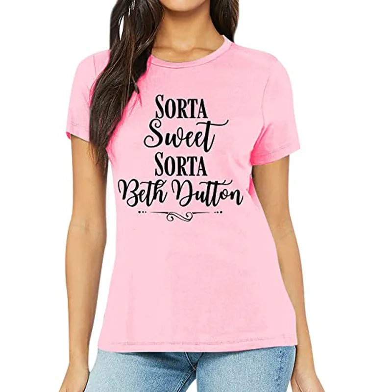 Women Sorta Beth Dutton Shirt Casual Tops Graphic Tee Shirts Fall Shirt Y2k Letters Printed Personalized Novelty Tee Gift Cotton