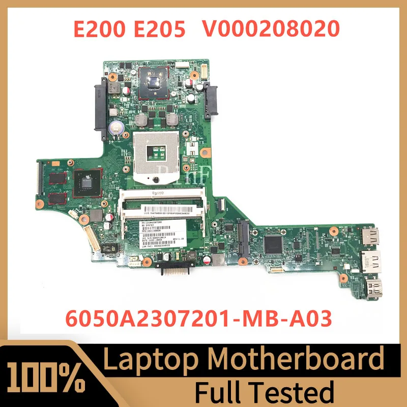 도시바 위성 E200 E205 노트북 마더보드, V000208020, 6050A2307201-MB-A03 100%, 전체 테스트 완료