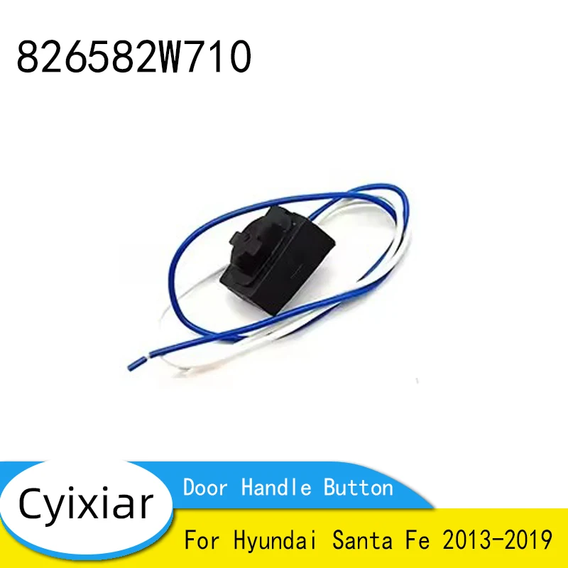 

Совершенно новый переключатель ручки передней двери для Hyundai Santa Fe 2013-2019 826582W710 82658-2W710