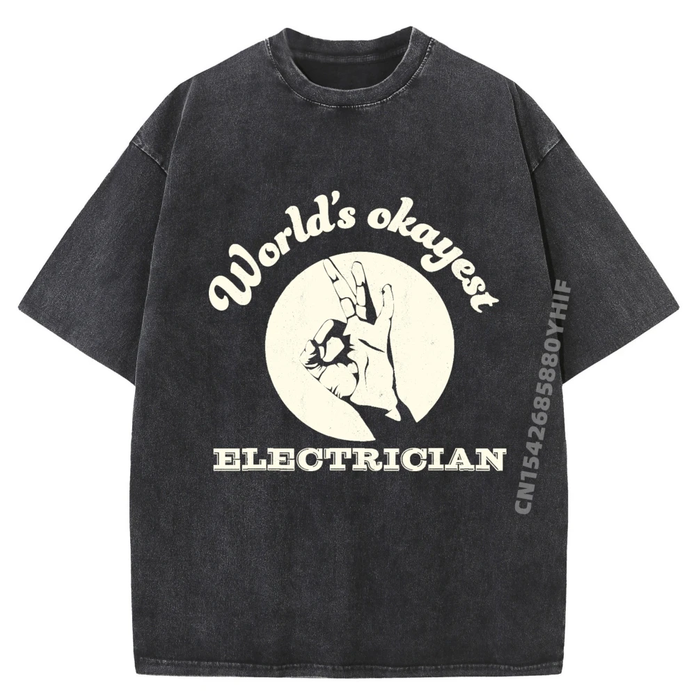 

Funny Electrician Worlds Okayest Electrician Grey Shirt Graphic Tee Clothes Retro Washed Tops Tees 4TH of July