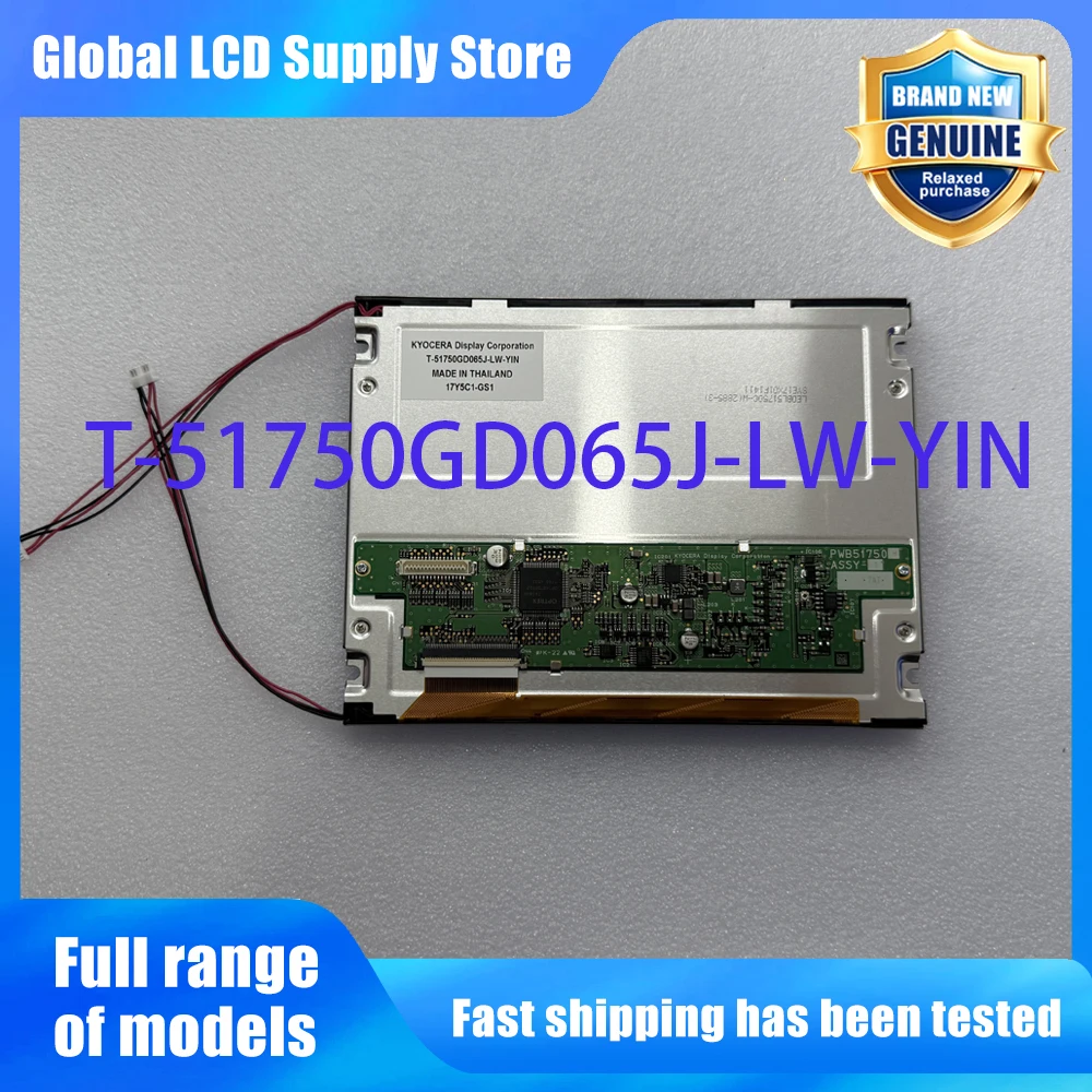 T-51750GD065J-LW-YIN New Original A-Grade 6.5 inch 640x480 LCD Display Screen for Industrial Equipment