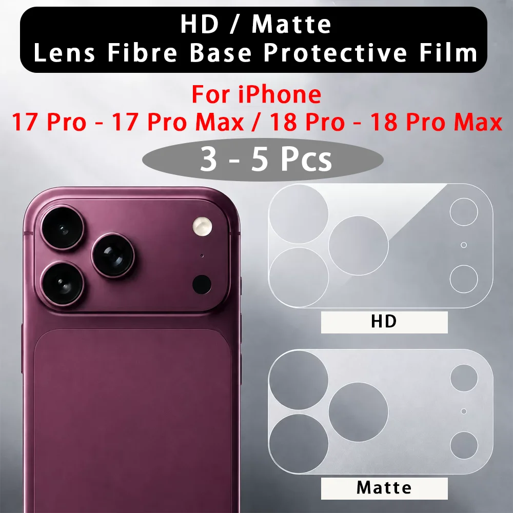 3 - 5 Pcs HD / Matte Lens Fibre Base Protective Film For iPhone 18 Pro Max 17 Pro Transparent Fiber Hollow Lens Chassis Film ﻿