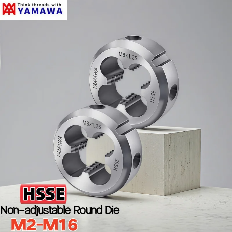 

1PCS HSSE Japan YAMAWA Non-adjustable Round Die M2 M2.5M3 M4 M5 M 6M8 M10 M12 M14 M16