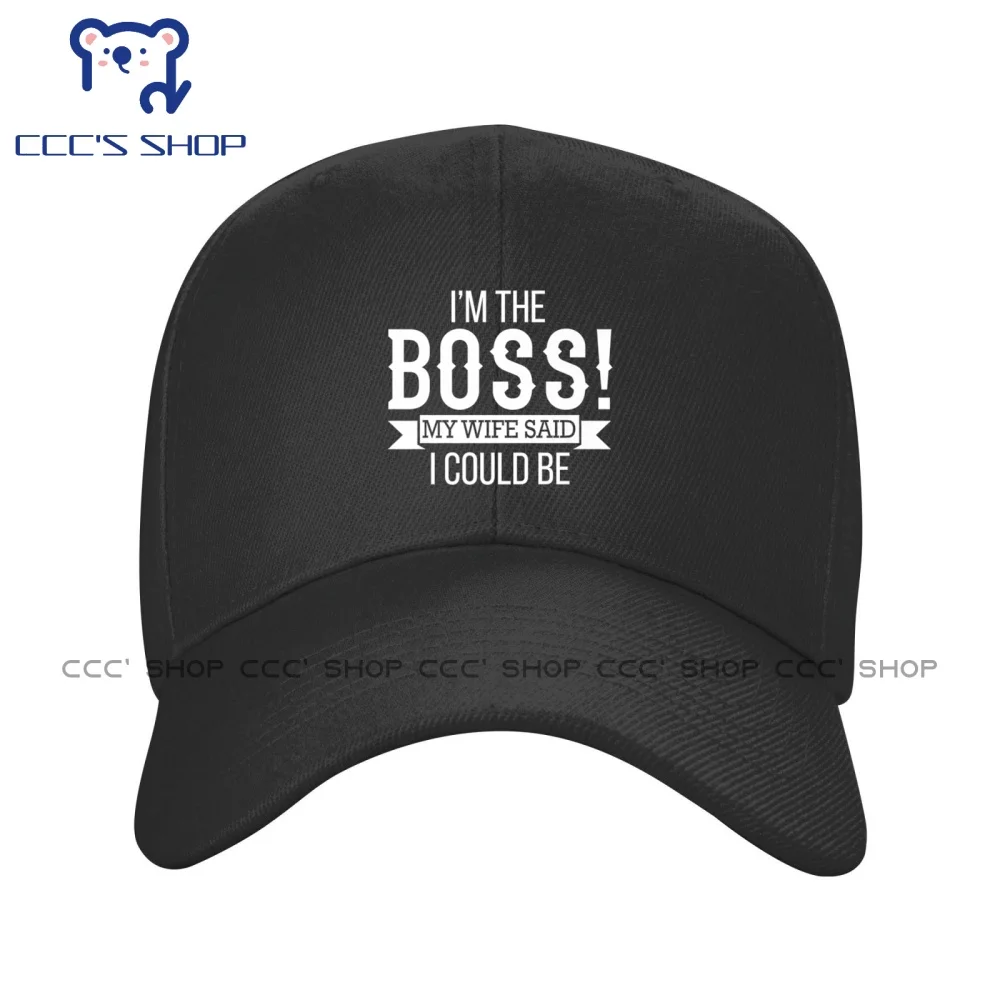 I\'m The Boss! My Wife Said I Could Be - Husband T  Baseball cap Snapback Caps Knitted Hat