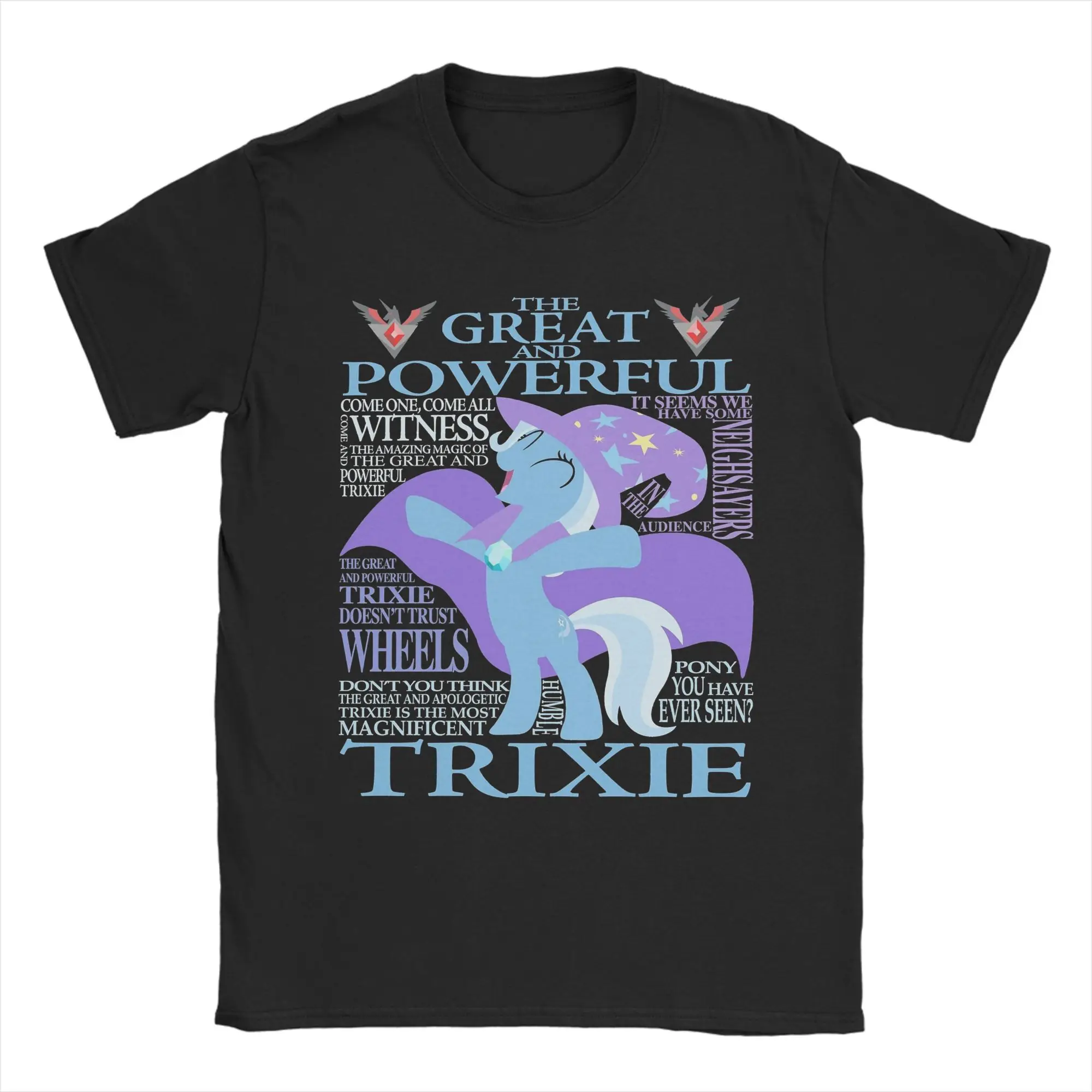 

The Great and Powerful Trixie MLP T-Shirt for Men Fashion 100% Cotton Tee Shirt Short Sleeve T Shirts Gift Idea Clothing