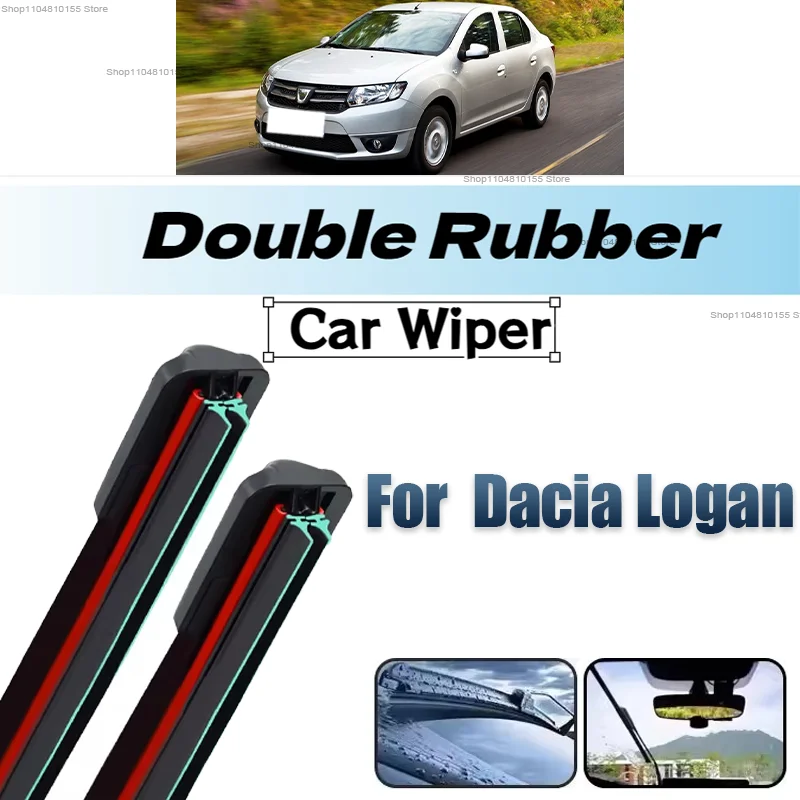 

Double Rubber Car Wipers for Dacia Logan 1 2 Front Blade Brushes Cutter Automobiles Parts Accessorie Windscreen Wiper Wear Parts
