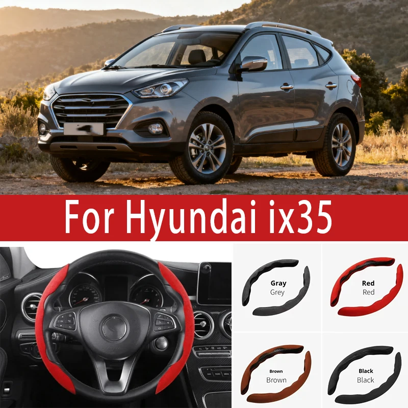 

For Hyundai ix35 Car Steering Wheel Cover 38CM Anti-Slip Suede Steering Wheel Cover Auto Decoration Accessory