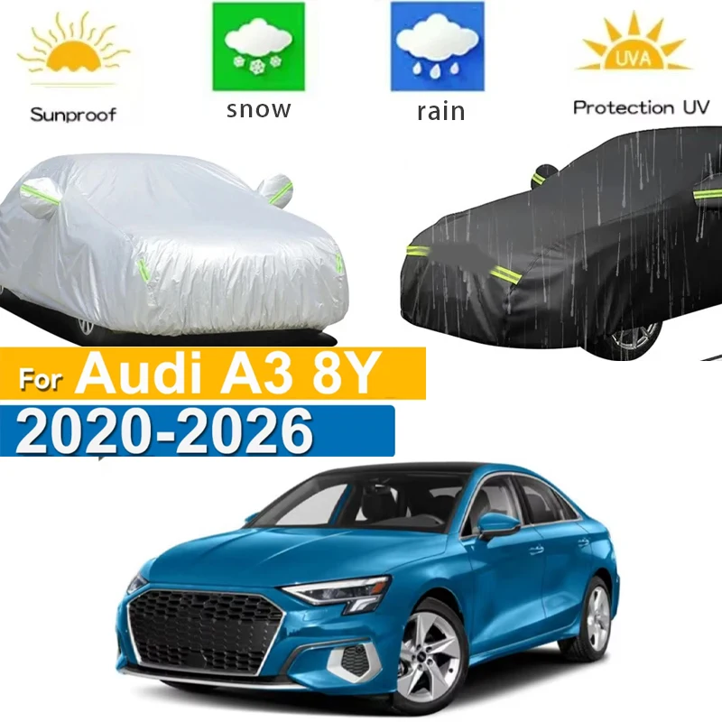 

For Audi A3 8Y 2020 - 2026 Full Car Covers Outdoor Sun Anti UV Rain Snow Dust Protection Oxford Cloth Accessories