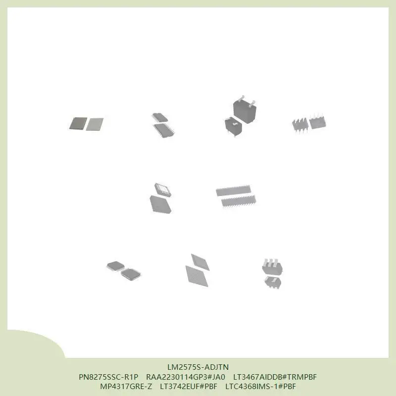 

LM2575S-ADJTN PN8275SSC-R1P RAA2230114GP3#JA0 LT3467AIDDB#TRMPBF MP4317GRE-Z LT3742EUF#PBF LTC4368IMS-1#PBF