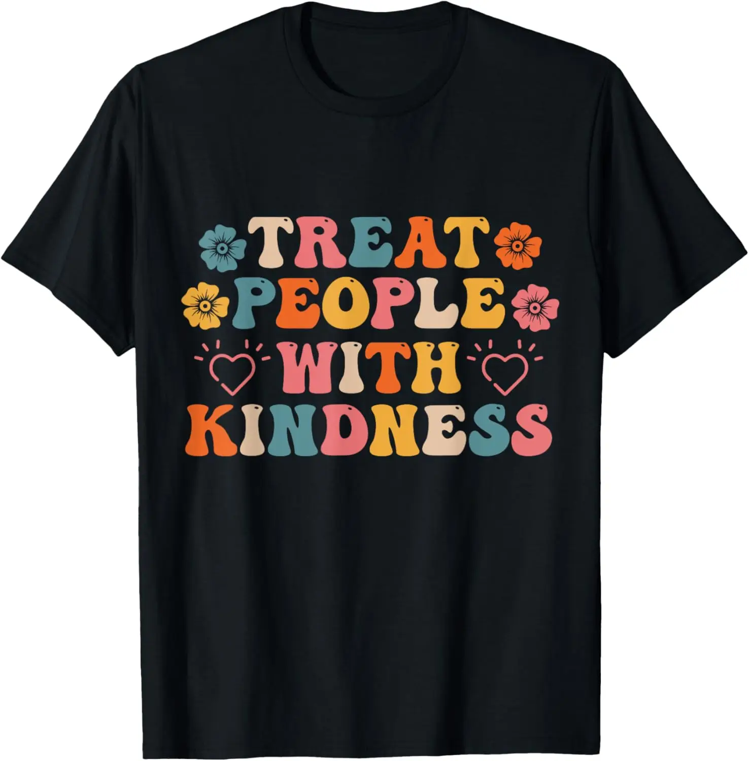 

Treat People With Kindness Graphic Tee for women and men T-Shirt