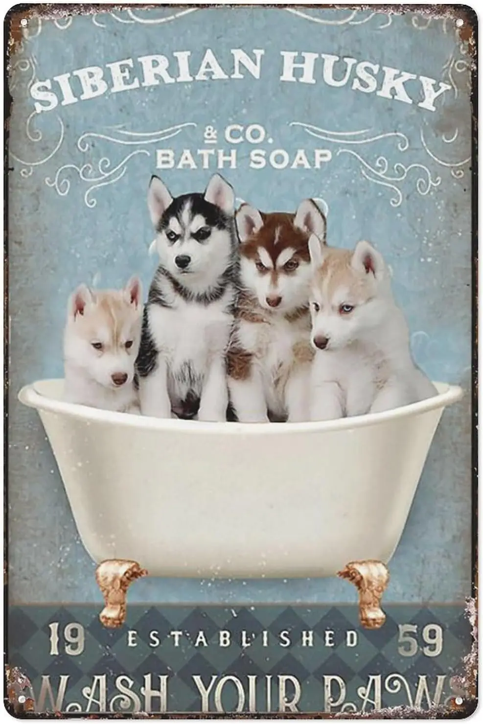 Vintage Tin Sign Siberian Husky Wash Your Paws Poster Bathroom Wall Decoration Cave Bar Kitchen Home Decoration Sign 8X12 I sign