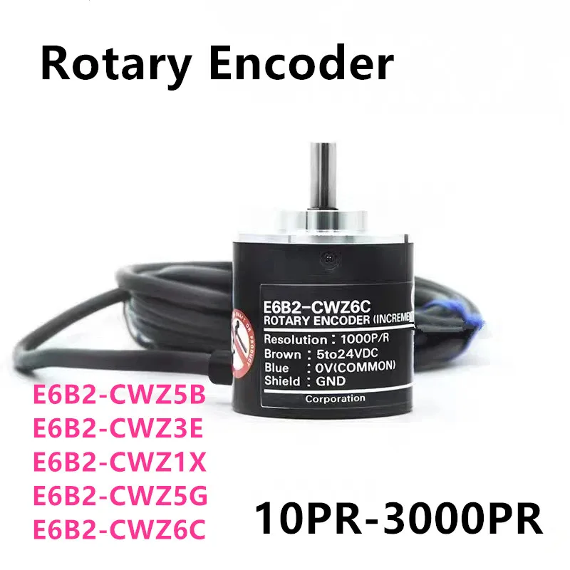 E6B2-CWZ6C Optical rotary encoder 10 50 60 100 200 300 400 500 600 800 1000 1024PR 1200PR 5-24VDC E6B2 CWZ6C CWZ1X CWZ5B CWZ5G