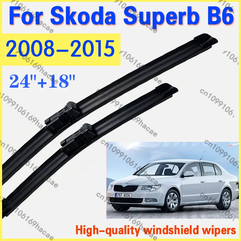 Wiper LHD Front Wiper Blades For Skoda Superb B6 2008-2015 Windshield Windscreen Clean Window Rain Brush 24"+18" Car Accessories