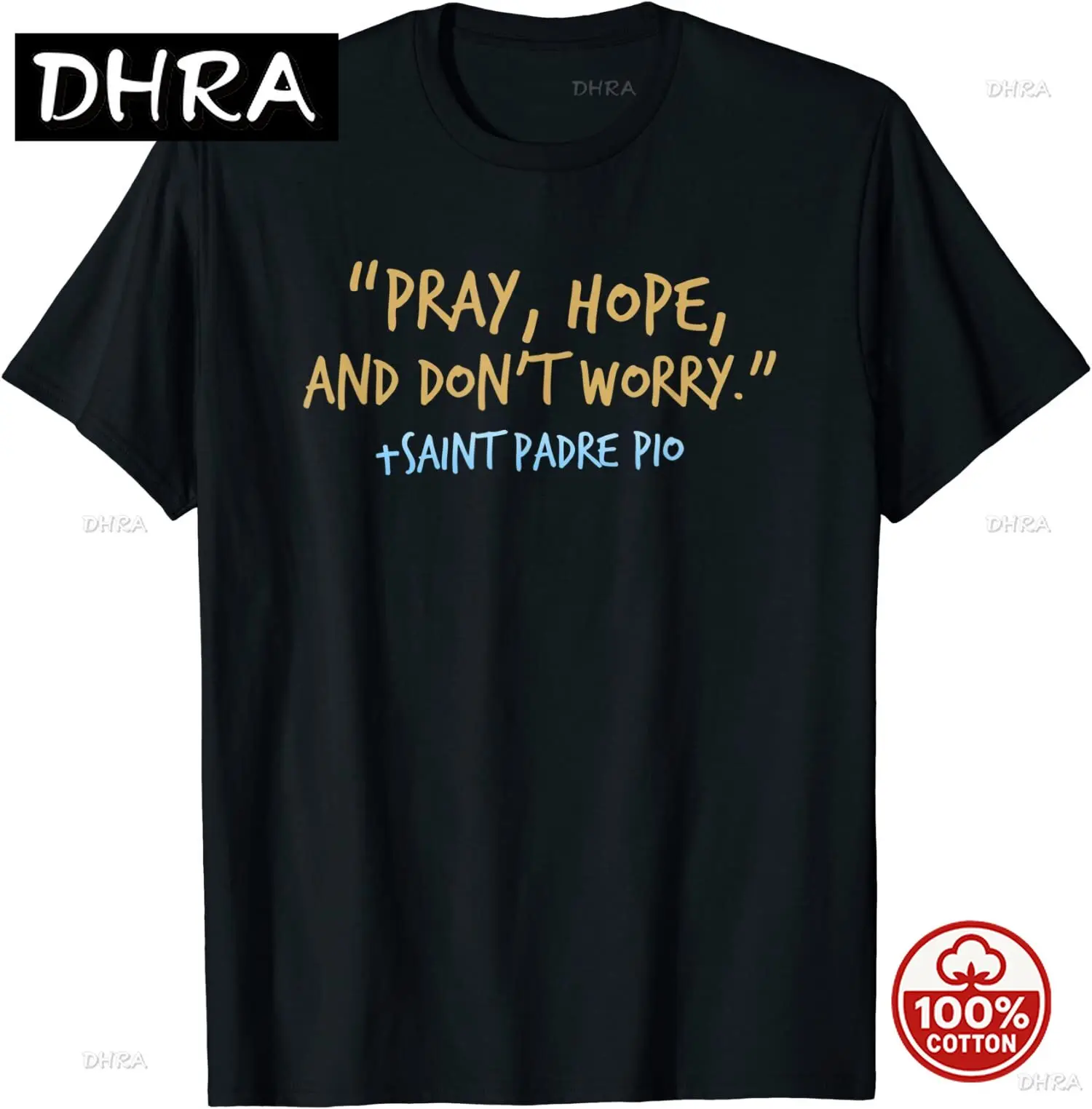 Nova Camiseta Limitada Padre Pio Católica, com a Mensagem 'Reze, Tenha Esperança e Não Se Preocupe', Estilo Streetwear para Hip Hop Retrô Gótico