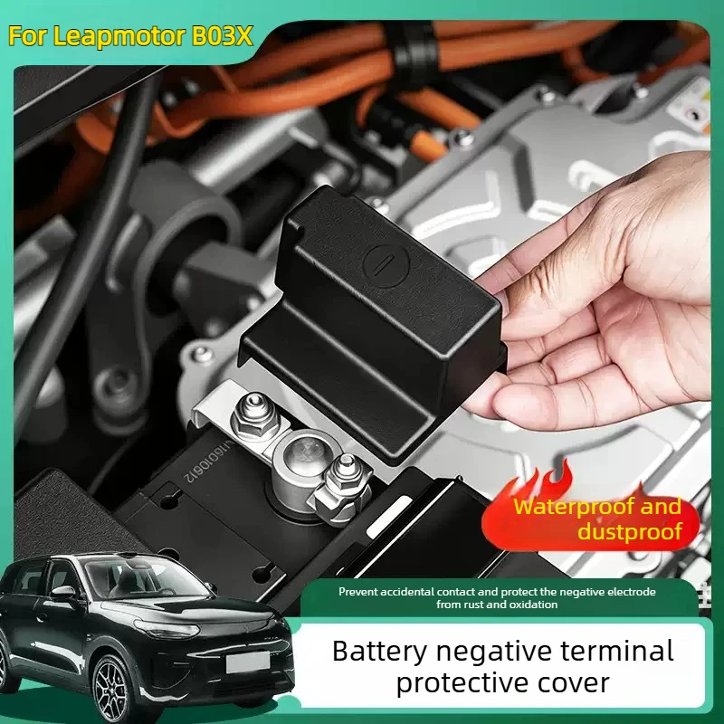 For Leapmotor A10 B03X Car Battery Negative Protection Cover Front Engine Compartment Battery Waterproof Protective Cover