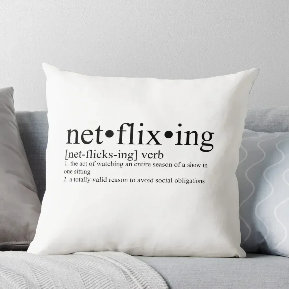 

netflixing definition Throw Pillow Pillowcases Bed Cushions Cushion Cover Embroidered Cushion Cover pillow