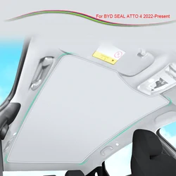 Car Upgrade Ice Cloth Buckle Sun Shades Roof Sunshade For BYD SEAL ATTO4 2022-2025 Heat Insulation Sunroof Skylight UV Protect