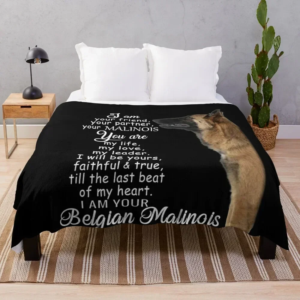 

I am your friend your partner Belgian Malinois dog Throw Blanket Reusable Durable Soft Blanket for All Seasons
