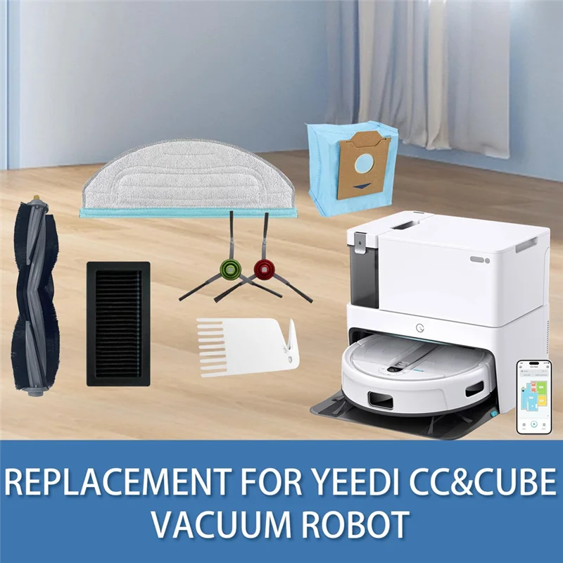 A005-أجزاء الملحقات ل Yeedi Cube & CC روبوت فراغ أجزاء ممسحة وسادة تصفية فرشاة رئيسية حافة فرشاة كيس لجميع الغبار
