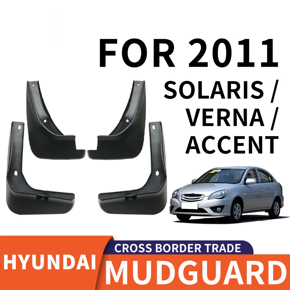 

For 2011 HYUNDAI Solaris,Verna,Accen Car tire mudguard,Mudflaps Front Rear Flares Splash Guards Cover Car Accessoie