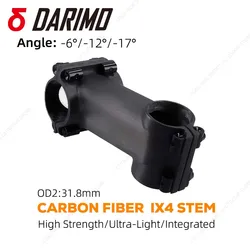 DARIMO IX4 Carbon Fiber Ultralight Stem for MTB/Road Gravel Handlebar OD2 Diameter 31.8mm Internal Cable Bicycle Accessories