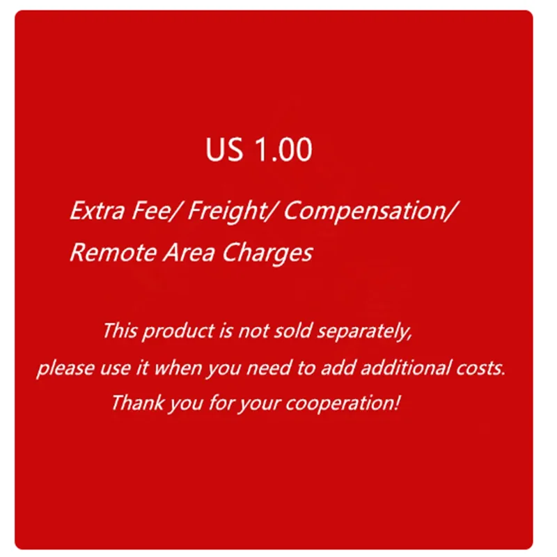 

Индивидуальный заказ/Дополнительная плата/фрахт/Компенсация/сборы за доставку в удаленные регионы