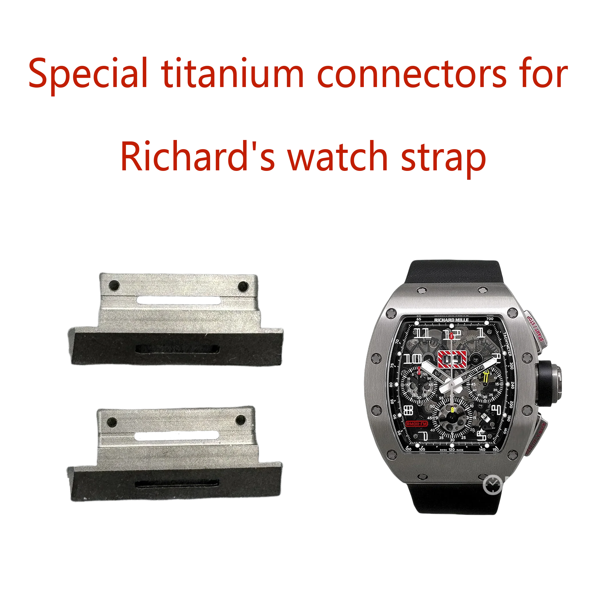 

FPR RICHARD MILLE CONNECTOR FOR WATCH STRAP RM035/030/055/011/027/007/2701Special titanium connectors for Richard's watch strap
