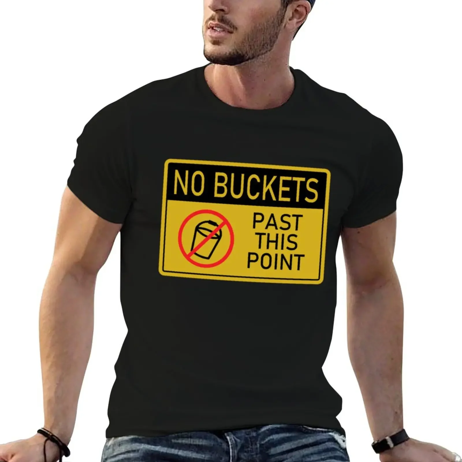 No Buckets T-Shirt customizeds oversized t shirt mens designer clothes