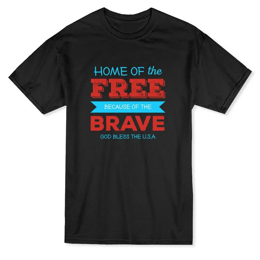 

Summer Cotton Short Sleeve O-Neck Men's Tees. Home Of The Free, Because Of The Brave. Fashion T-Shirt