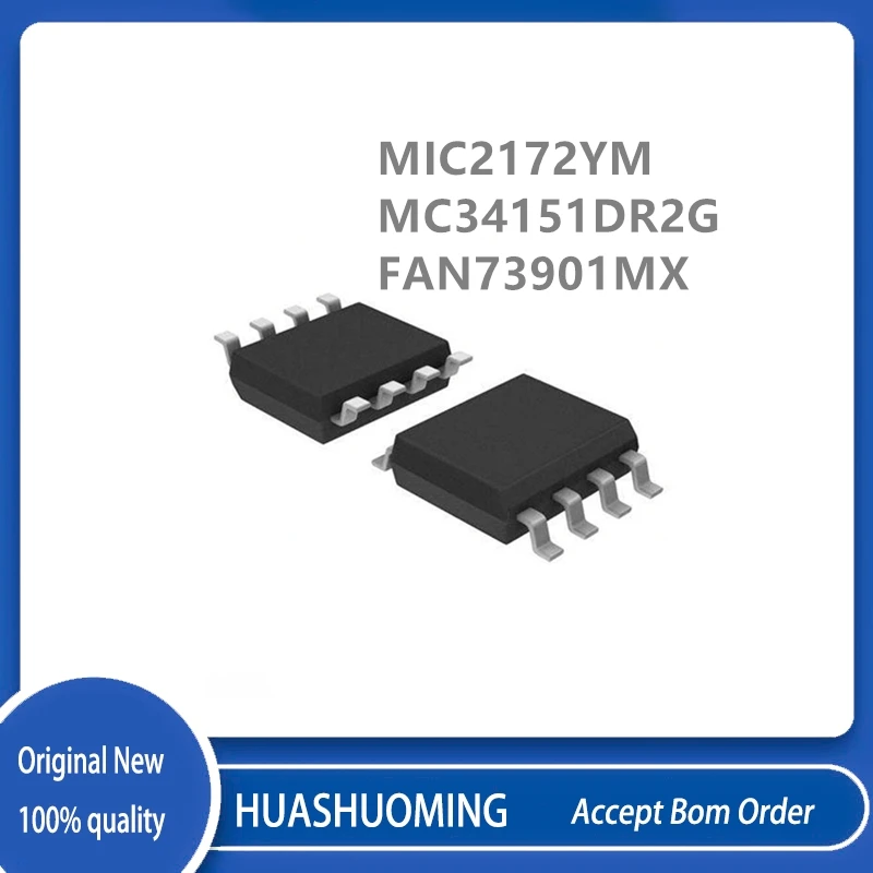 10Pcs/Lot MIC2172YM  MIC2172 MC34151 MC34151DR2G 34151 FAN73901MX FAN73901 73901 SOP-8