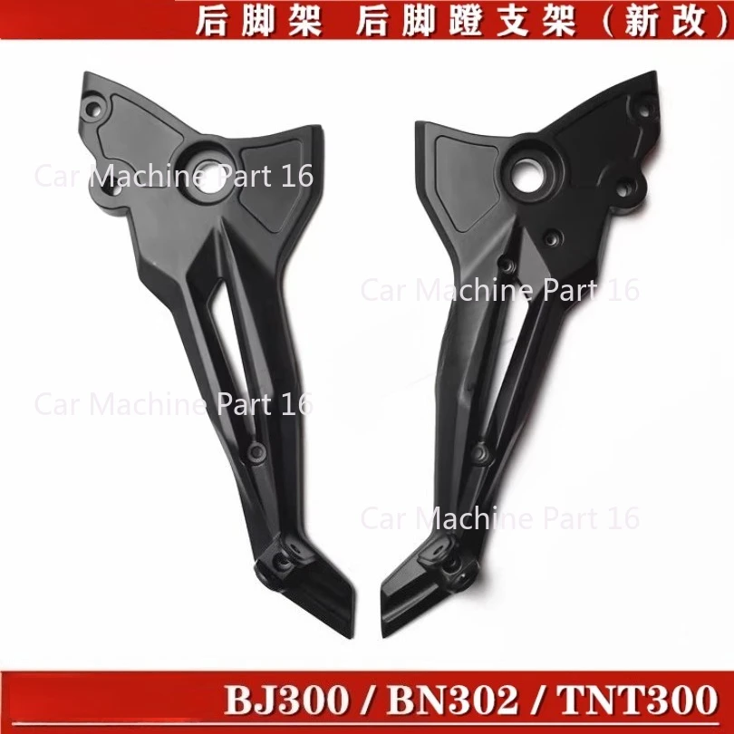 Motorcycle Left and Right Pedal Brackets Pedals Support For Benelli BJ300GS BN302S  TNT300 foot rest bracket