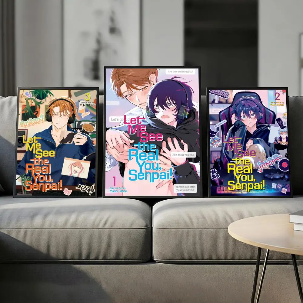 Let Me See the Real You Senpai Poster Wall Art Prints for Bedroom Living Room Office Home Decoration Hanging Artwork Gift