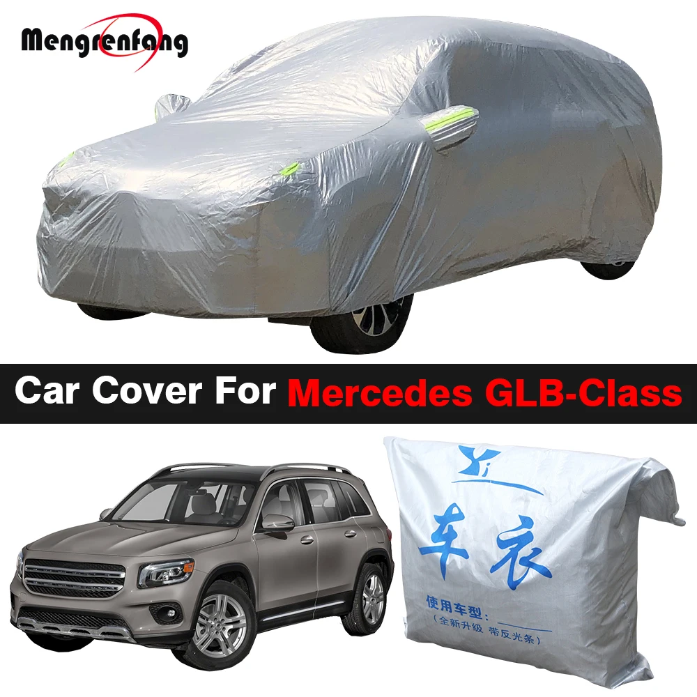 Full Car Cover SUV Outdoor Anti-UV Sun Shade Snow Rain Resistant Cover Dustproof For Mercedes Benz GLB-Class X247 GLB250