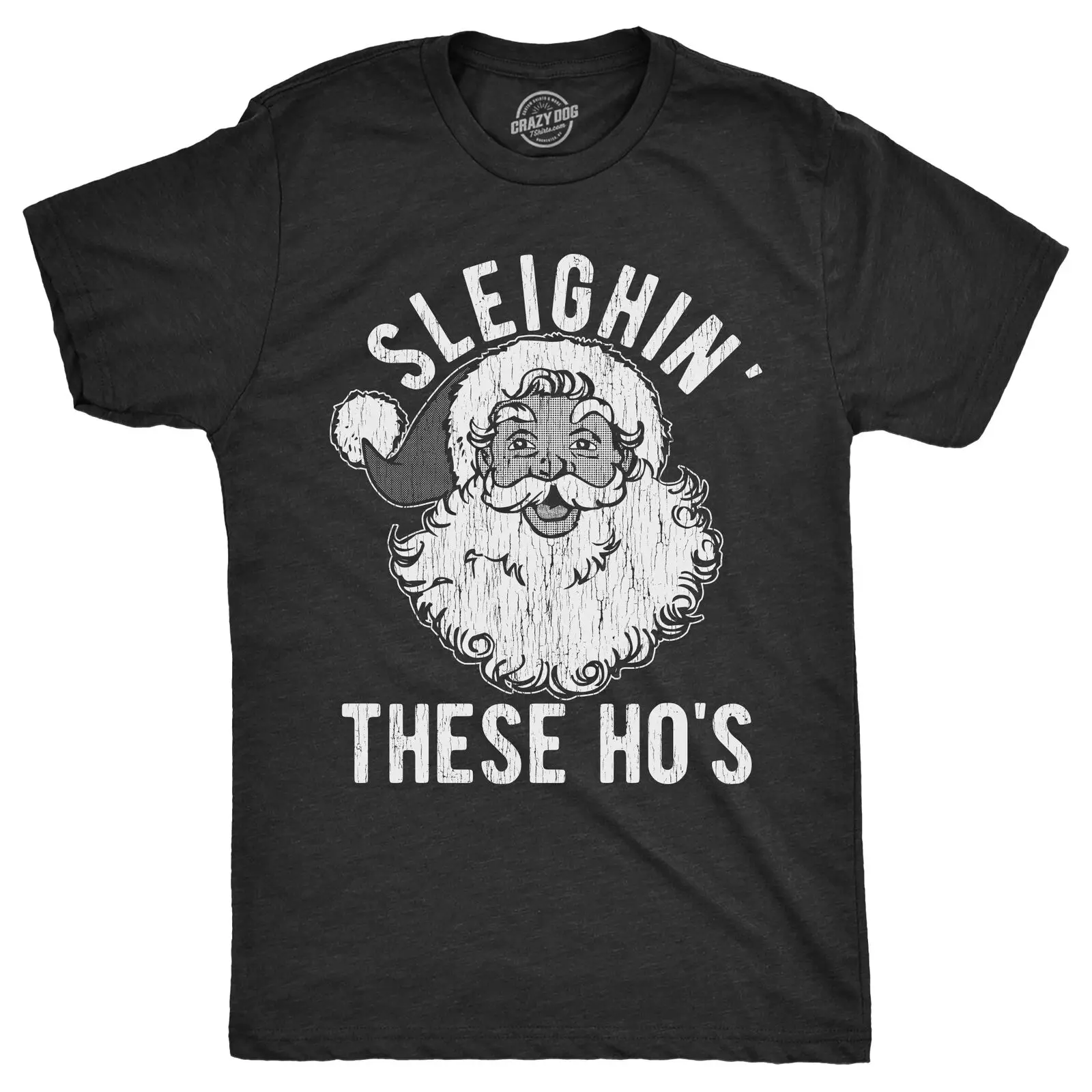 Mens Sleighin These Hos T Shirt Funny Xmas Santas Sleigh Adult Joke Tee For Guys