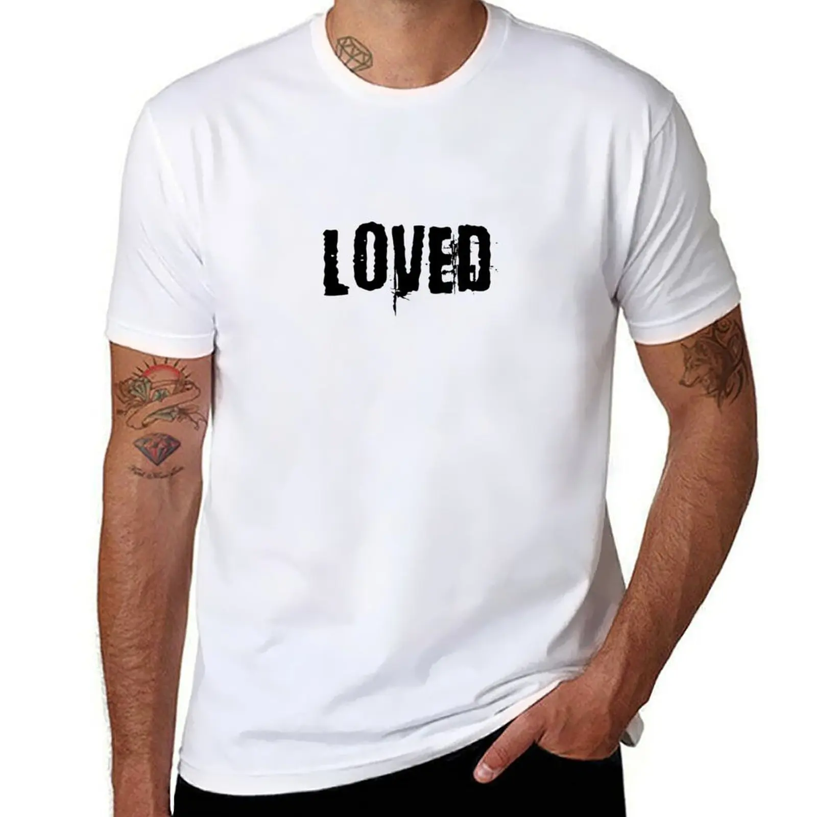 Loved T-Shirt t shirts for man pack white man t shirt heavy cotton T-Shirt