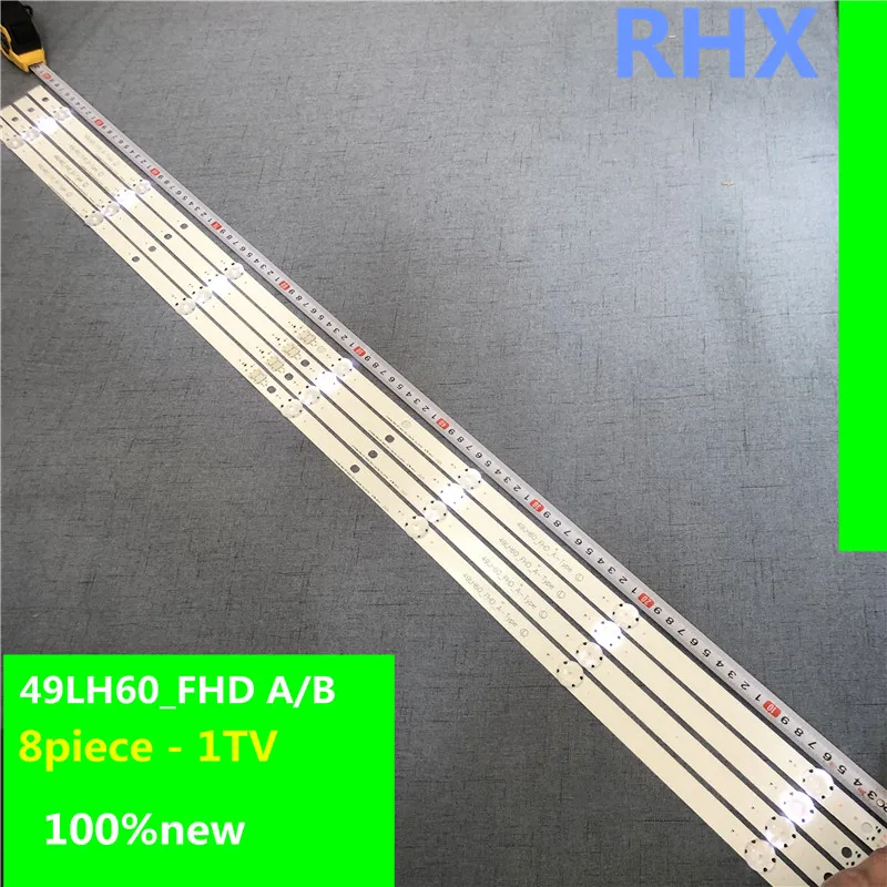 

8piece/lot for 49 inch LED Strip 49LH60_FHD_B-TYPE TV 49LH604 100%new LCD TV backlight bar