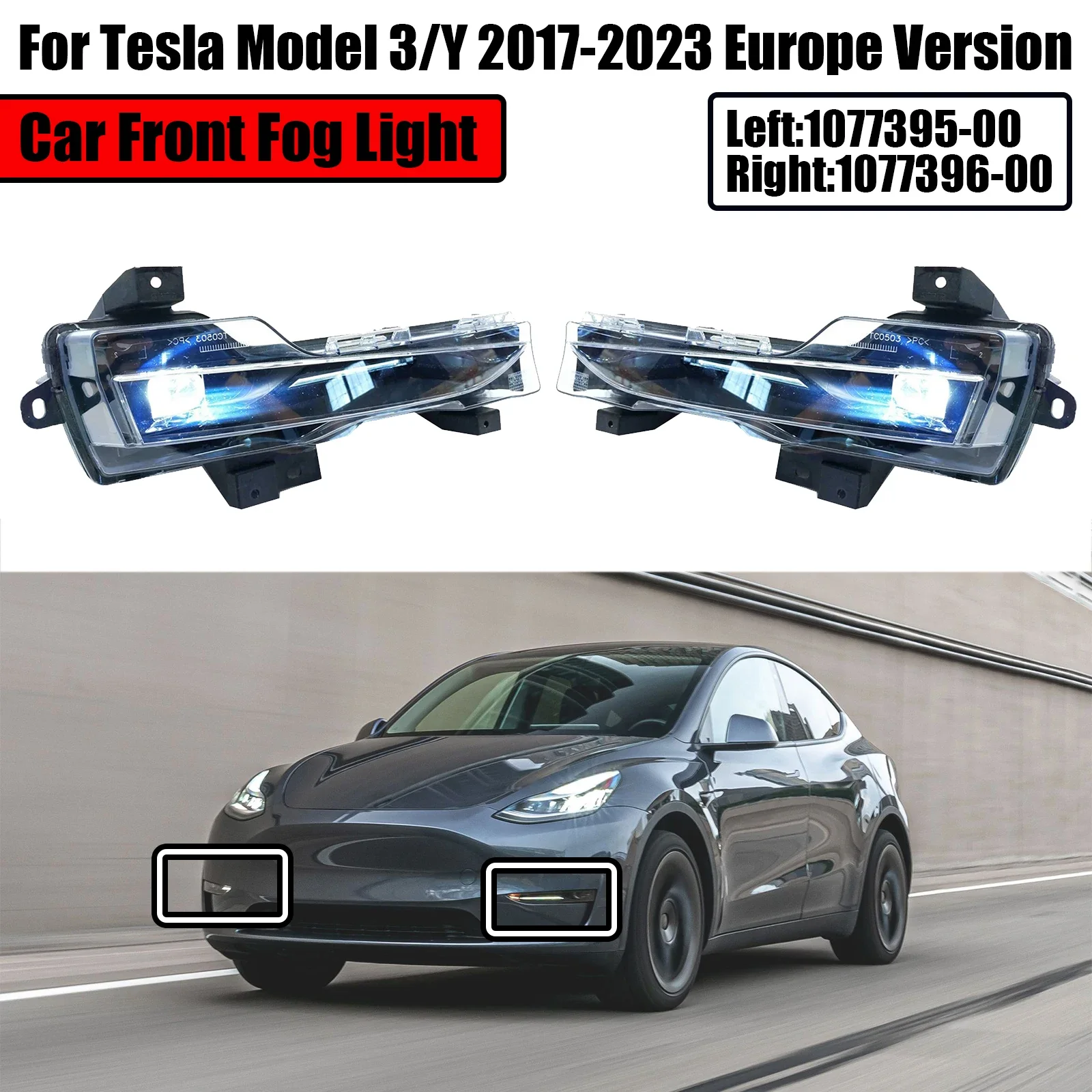 Front Fog Light Assembly For Tesla Model 3/Y 2017-2023 Car LED DRL Driving Lamp Europe Version No Amber 107739500 107739600