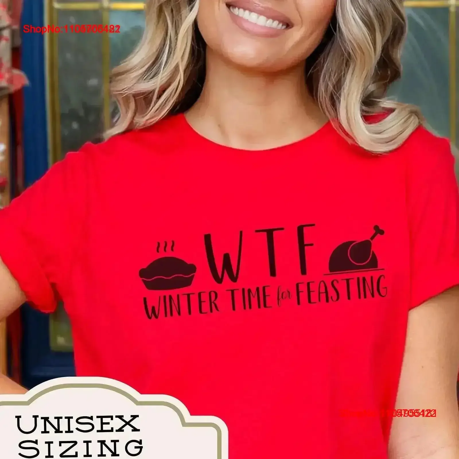 WTF Winter Time for Feasting T Shirt Funny Holiday Thanksgiving or Christmas with Pie and Turkey Design Festive Anyone vintage