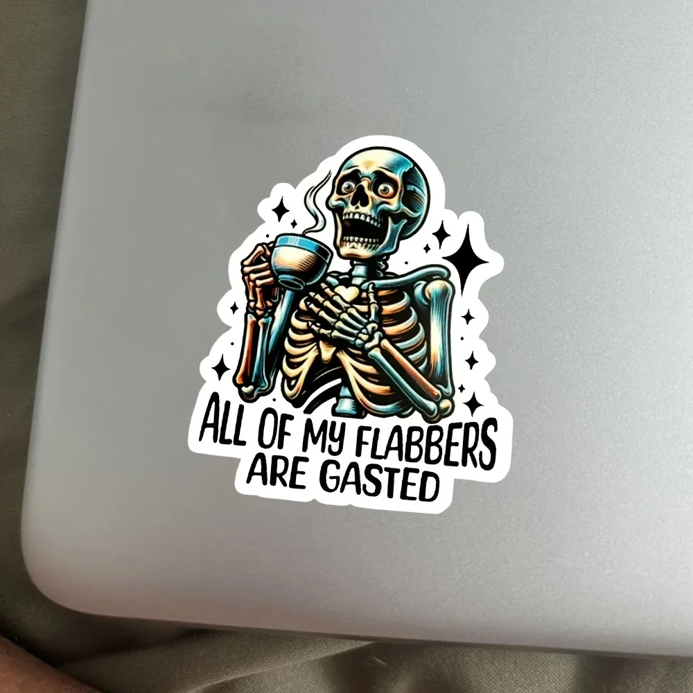 

ALL OF MY FLABBERS ARE GASTED Motorcycle Stickers Waterproof DIY Motorbike Side Panels Fuel Tank Fairing Vinyl Decals Decoration