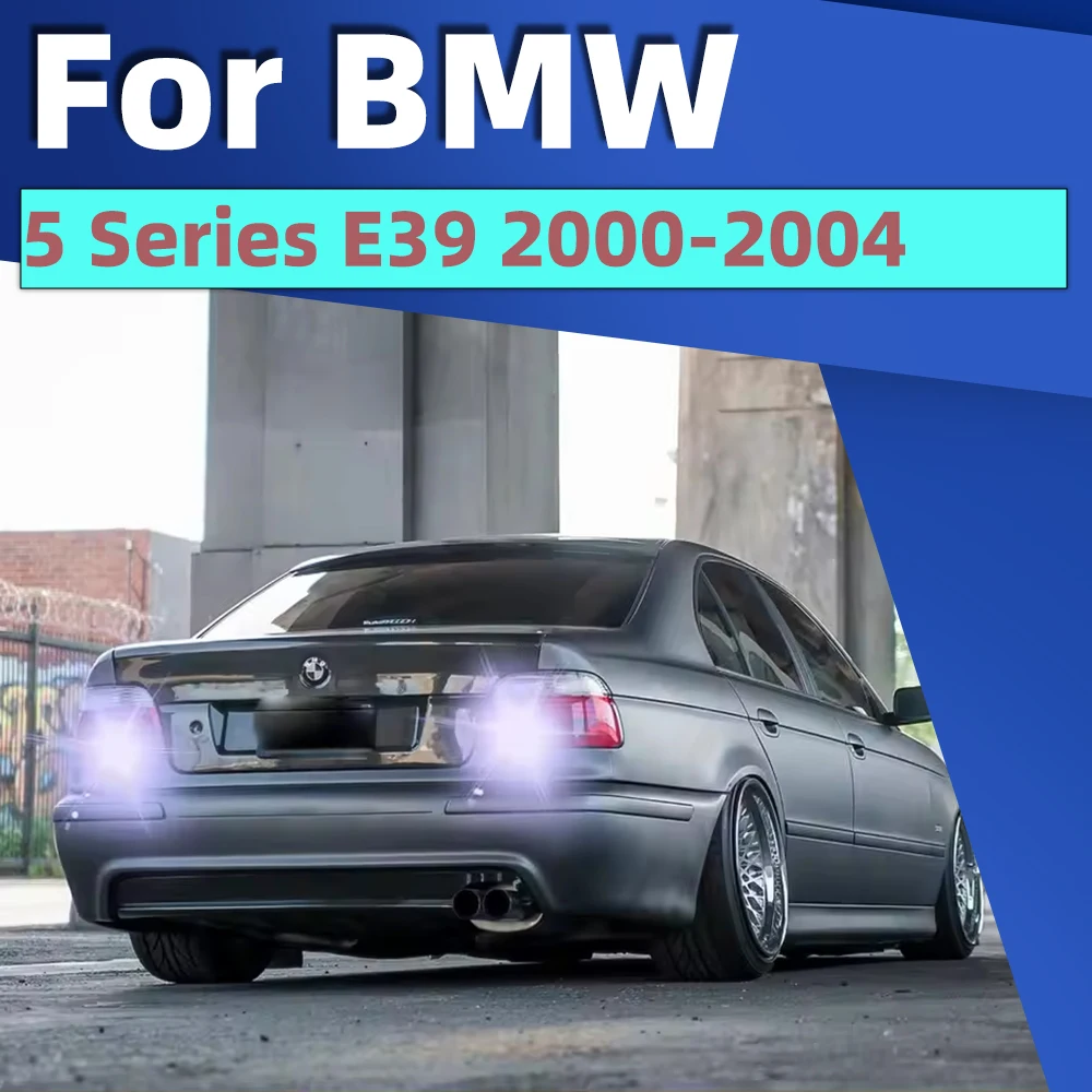 2x Car LED Reverse Light 6000K For BMW 5 Series E39 Accessories 2000 2001 2002 2003 2004 Backup Back Up Lamp BA15S 1156 Canbus