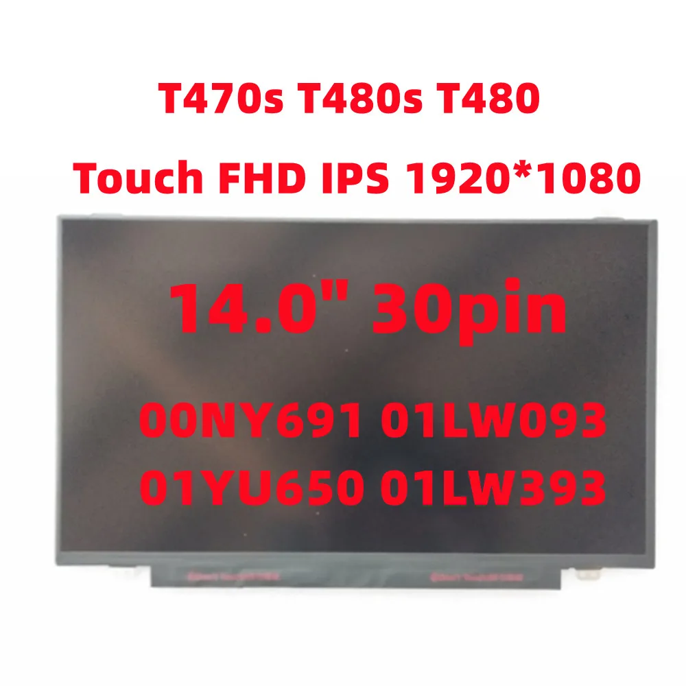 New for Lenovo Thinkpad T470s T480s T480 LCD Laptop Screen Touch FHD IPS 1920*1080 14.0