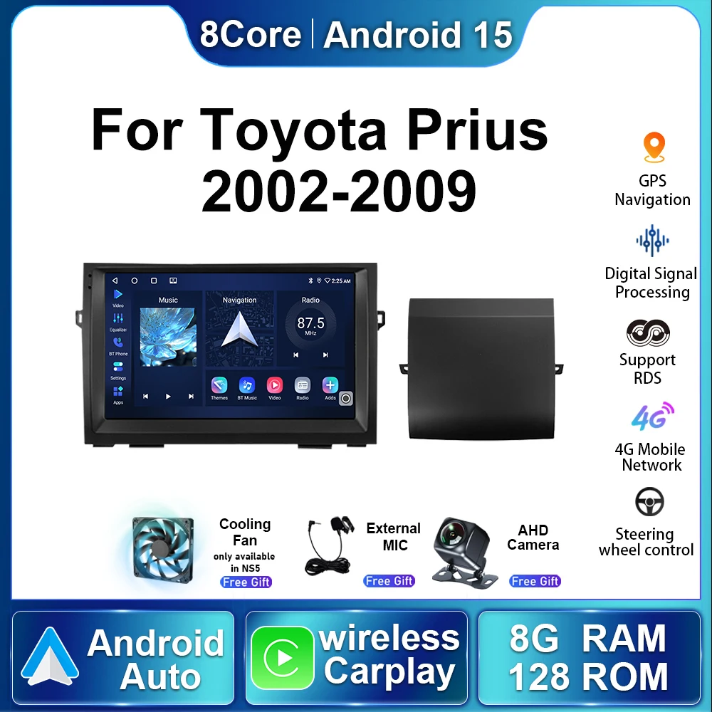 

8+128G Car Radio Android15 Auto Wireless Carplay DSP For Toyota Prius 20 2002-2009 Multimedia Video Player Stereo Navigation GPS
